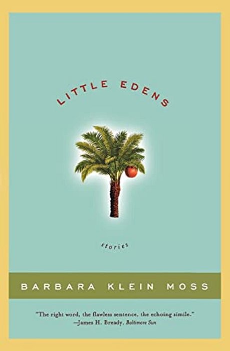 Little Edens: Stories-..
