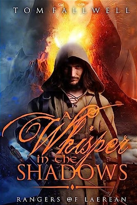 A Whisper In The Shadows: A Rangers Of Laerean Adventure-..