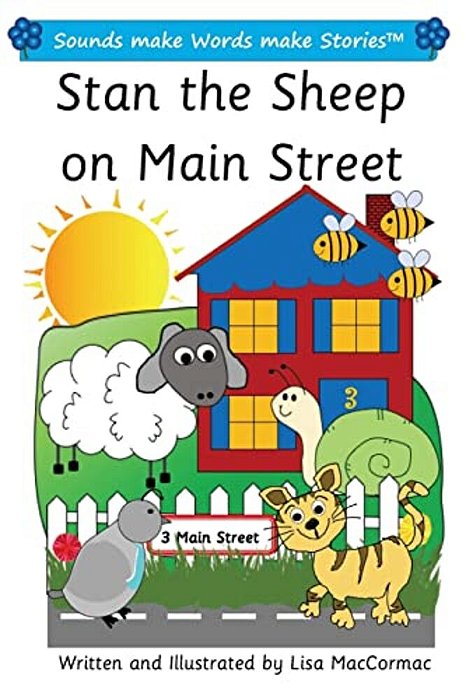 Stan The Sheep On Main Street: Sounds Make Words Make Stories, Plus Level, Series 1, Book 10-..