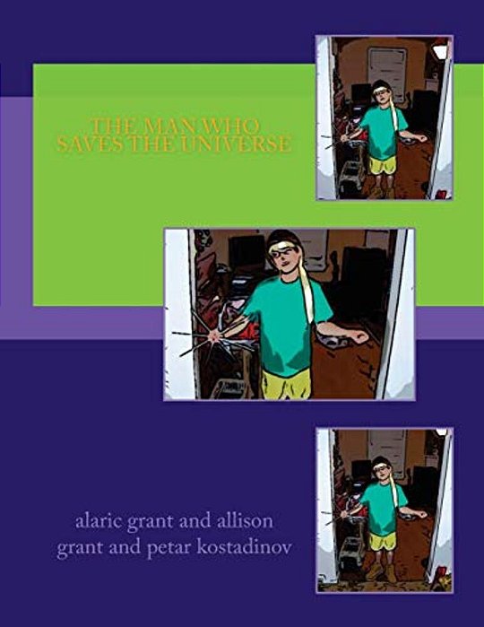 The Man Who Saves The Universe-..