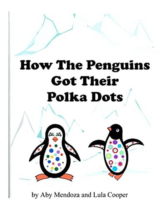 How The Penguins Got Their Polka Dots-..