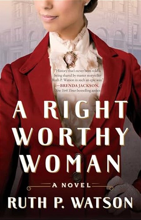 A Right Worthy Woman-..
