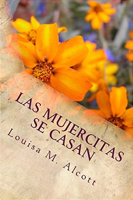 Las Mujercitas Se Casan-..