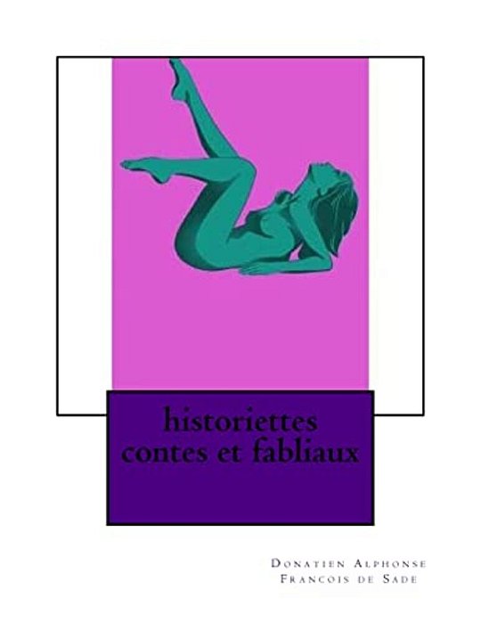 Historiettes Contes Et Fabliaux-..