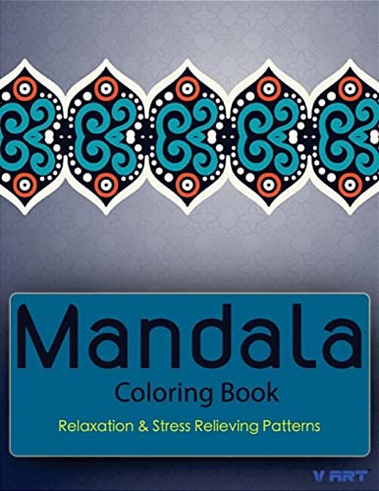Mandala Coloring Book: Coloring Books For Adults: Stress Relieving Patterns-..