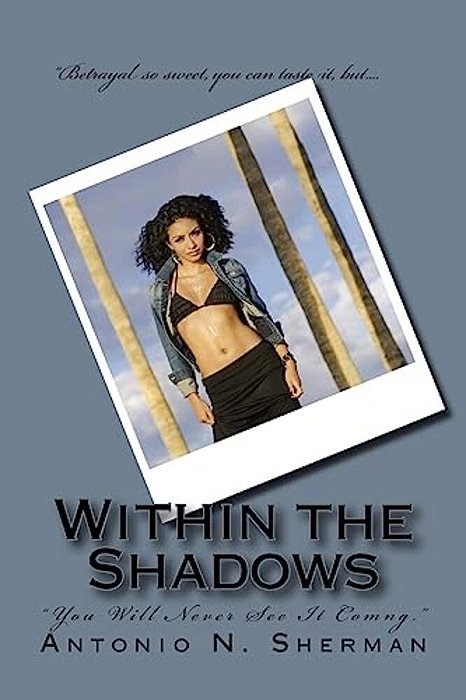 Within The Shadows: "You Will Never See It Comng"-..