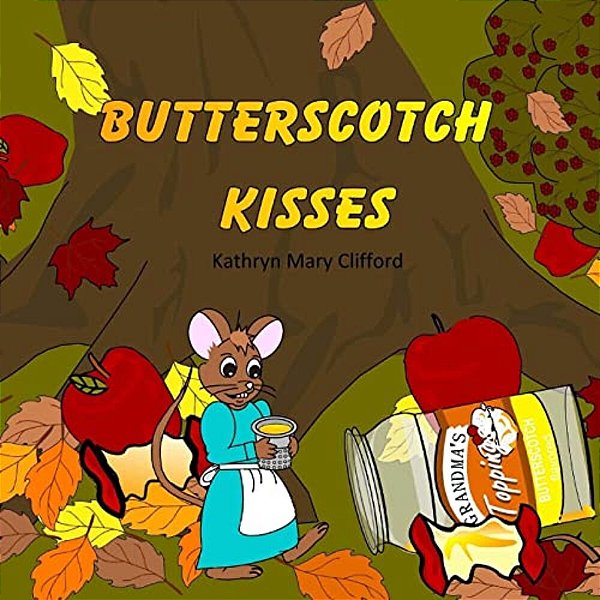 Butterscotch Kisses-..