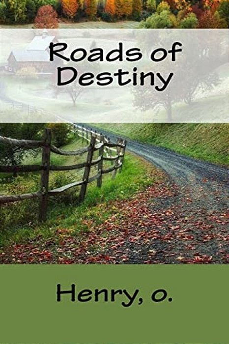 Roads Of Destiny-..