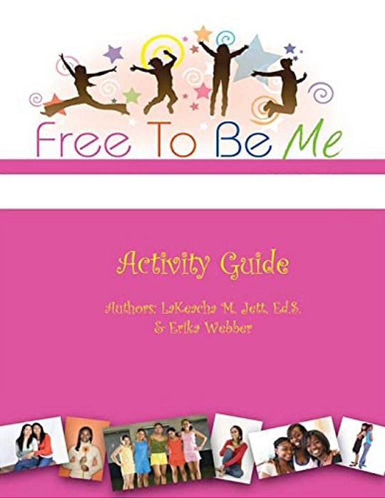Free To Be Me Activity Guide-..