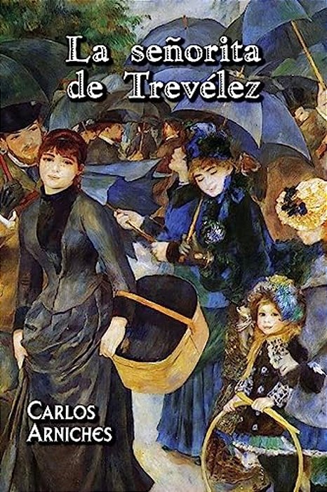 La Señorita De Trevélez-..