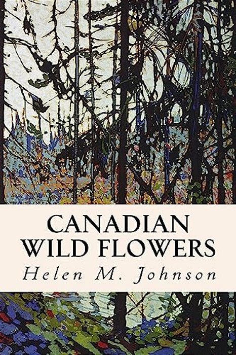 Canadian Wild Flowers-..