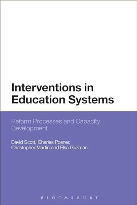 Interventions In Education Systems: Reform And Development-..
