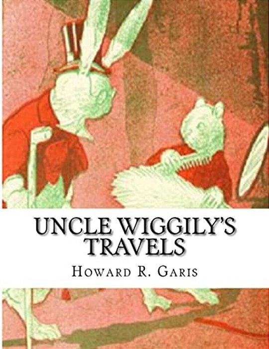 Uncle Wiggily's Travels-..