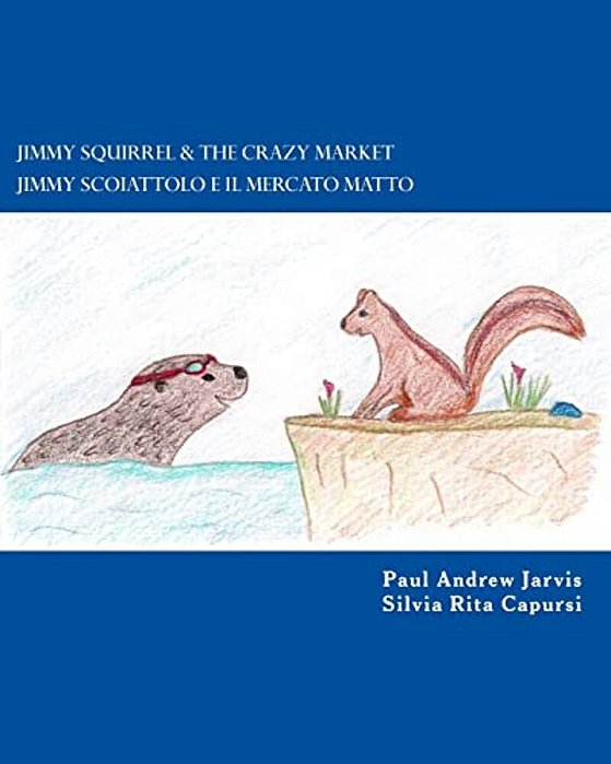 Jimmy Squirrel & The Crazy Market - Jimmy Scoiattolo E Il Mercato Matto-..