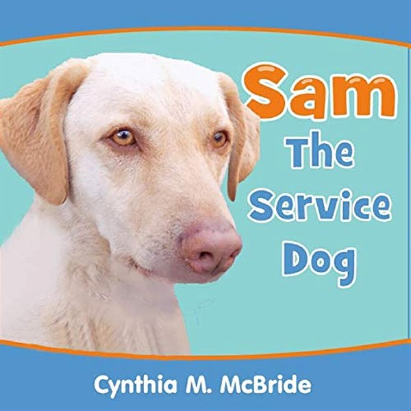 Sam The Service Dog-..