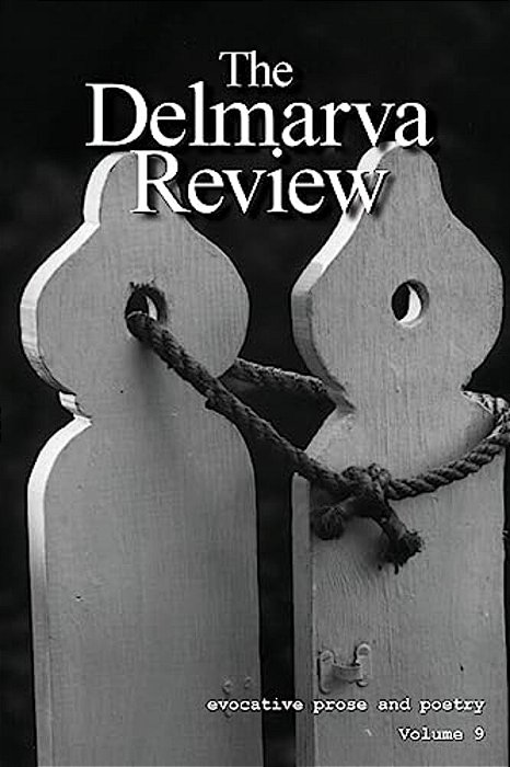 The Delmarva Review: Volume 9-..
