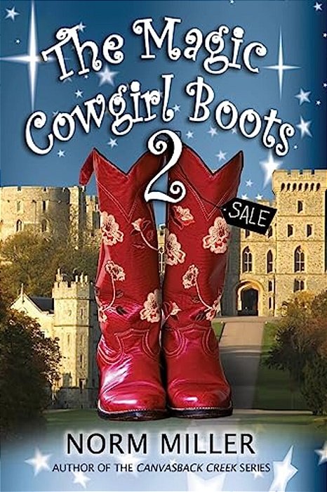 The Magic Cowgirl Boots 2-..
