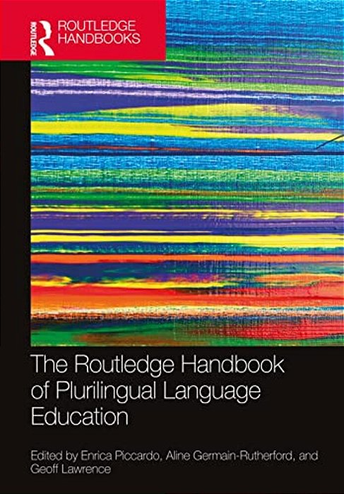 The Routledge Handbook Of Plurilingual Language Education-..