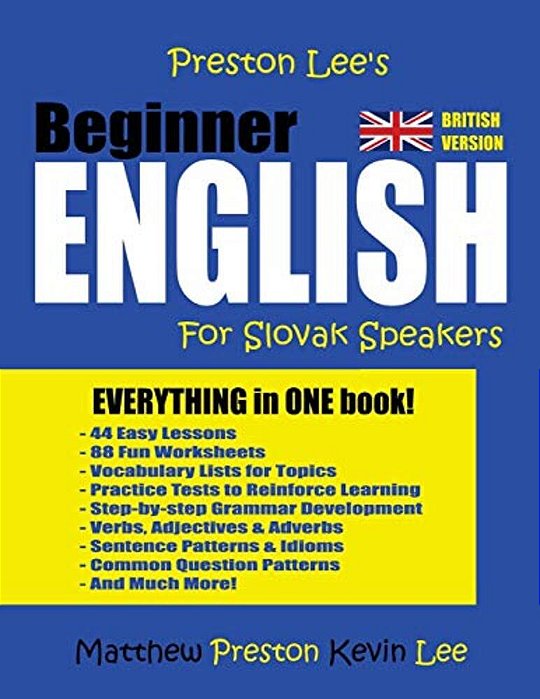 Preston Lee's Beginner English For Slovak Speakers (British Version)-..