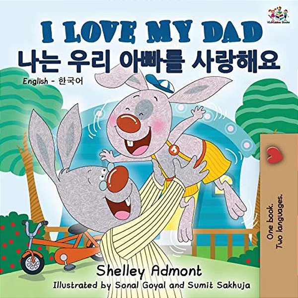 I Love My Dad (English Korean Bilingual Book)-..