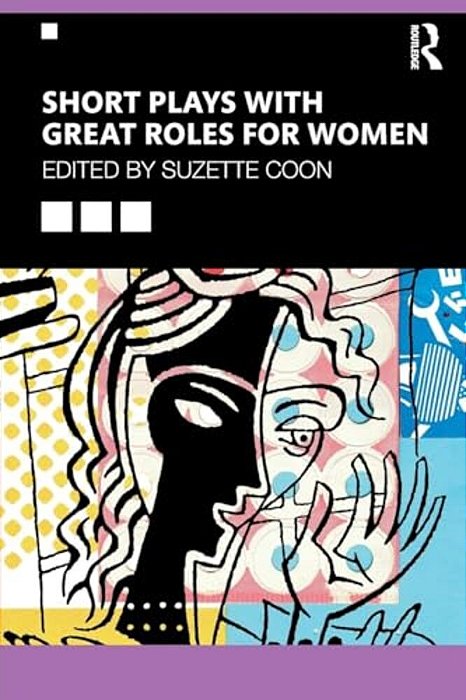 Short Plays With Great Roles For Women-..