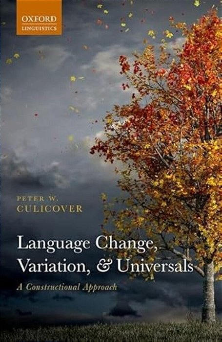 Language Change, Variation, And Universals-..