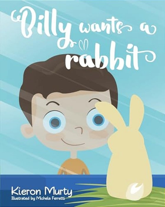 Billy Wants A Rabbit-..