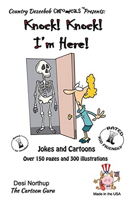 Knock! Knock! -- I'm Here -- Jokes And Cartoons: In Black + White-..