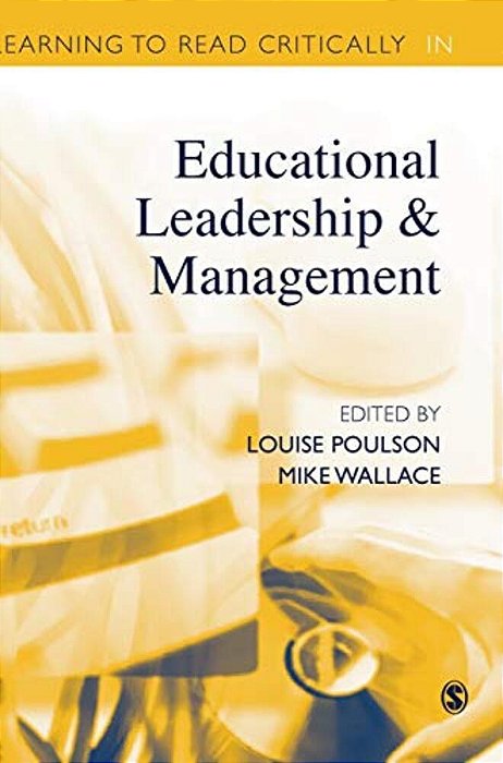 Learning To Read Critically In Educational Leadership And Management-..