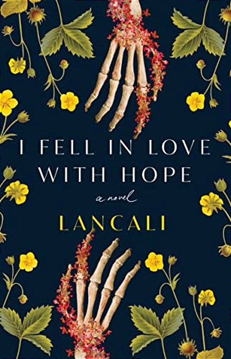 I Fell In Love With Hope-..