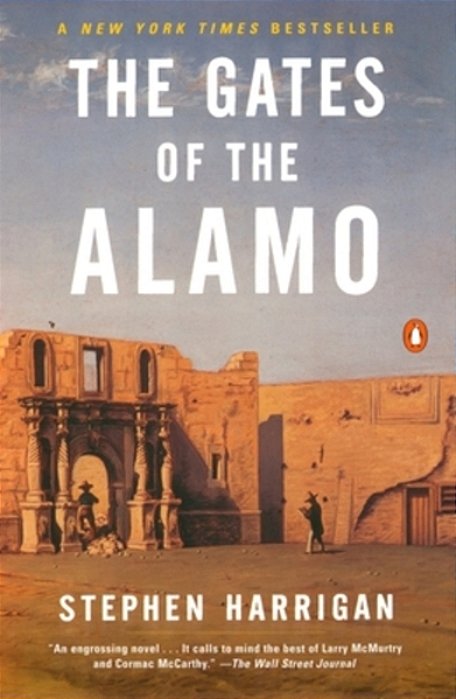 The Gates Of The Alamo-..