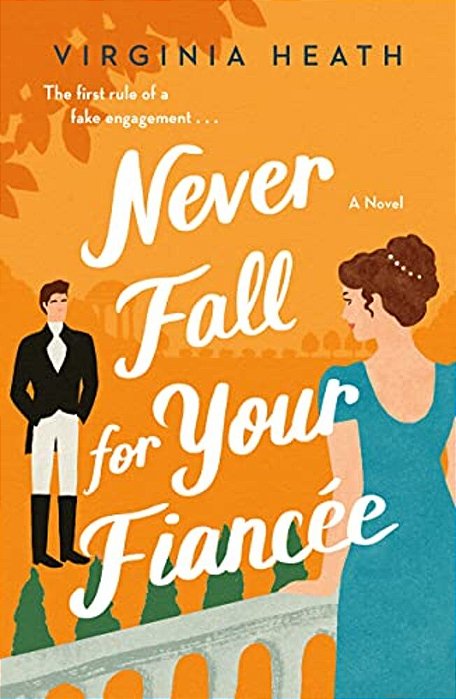 Never Fall For Your Fiancee-..