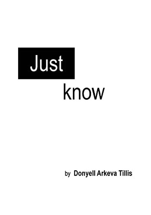 Just Know-..