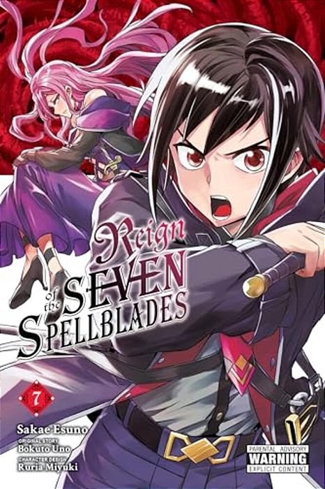 Reign Of The Seven Spellblades, Vol. 7 (Manga)-..