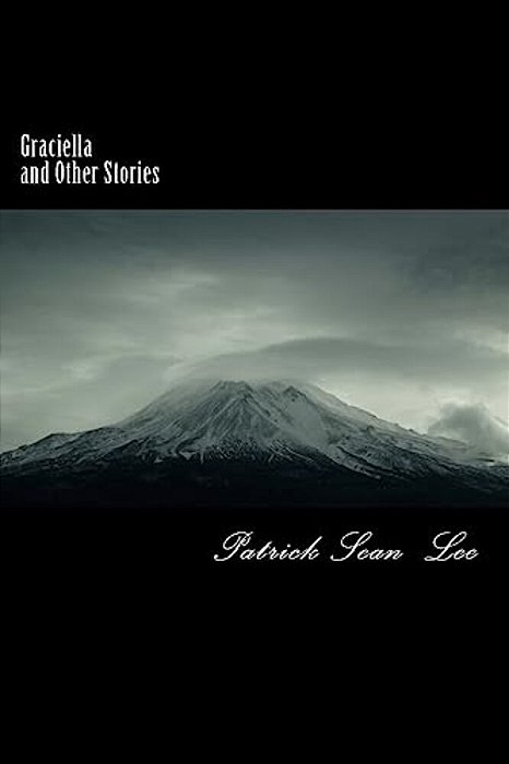 Graciella And Other Stories-..