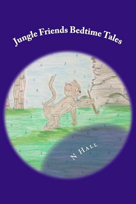 Jungle Friends Bedtime Tales: Mickey Gets Stuck & Pammy's Umbrella-..