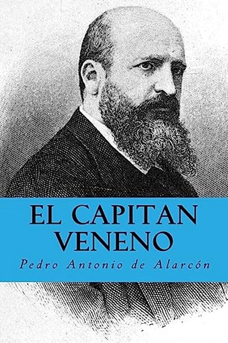 El Capitan Veneno (Spanish Edition)-..