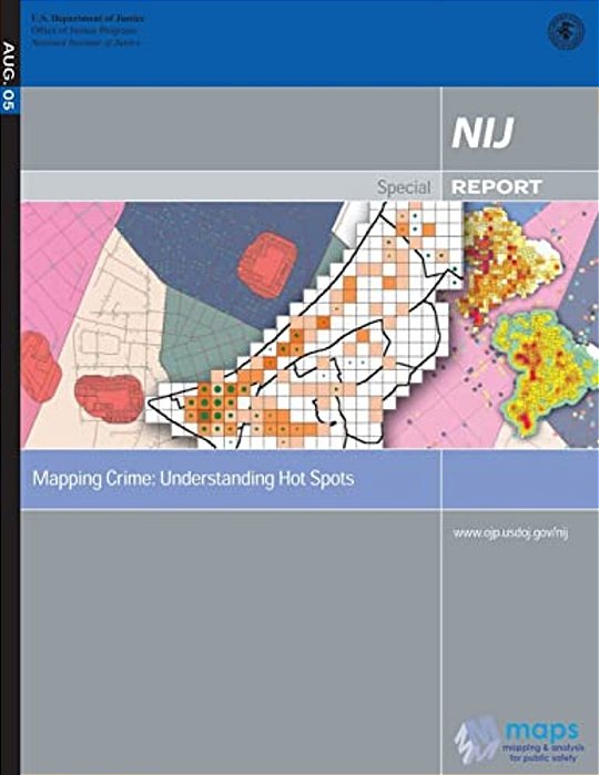 Mapping Crime: Understanding Hot Spots-..