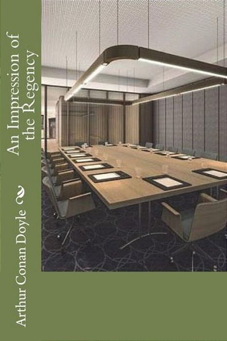 An Impression Of The Regency-..