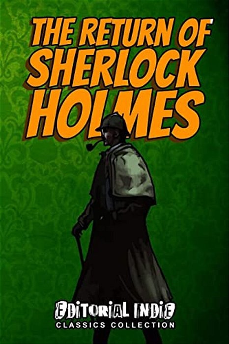The Return Of Sherlock Holmes-..