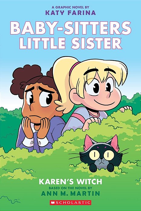 Karen's Witch: A Graphic Novel (Baby-Sitters Little Sister #1) (Baby-Sitters Little Sister Graphix): Volume 1-..