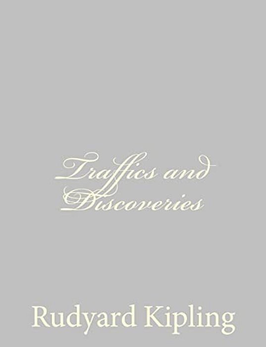 Traffics And Discoveries-..