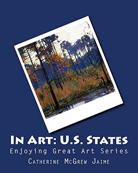 In Art: U. S. States-..