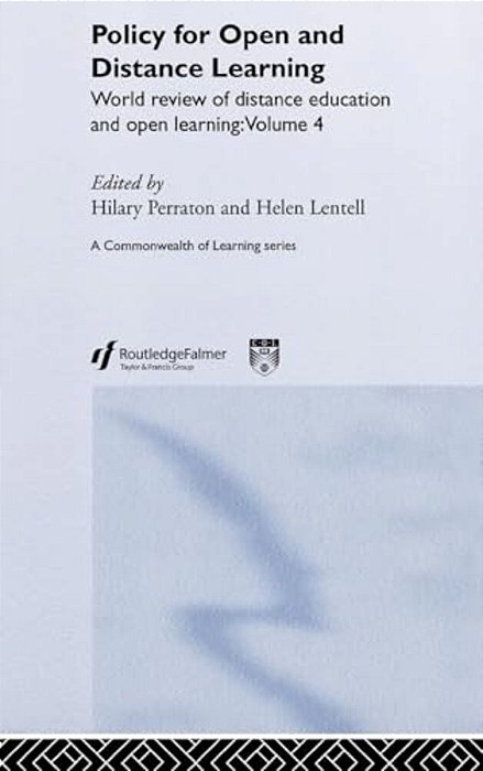 Policy For Open And Distance Learning: World Review Of Distance Education And Open Learning Volume 4-..