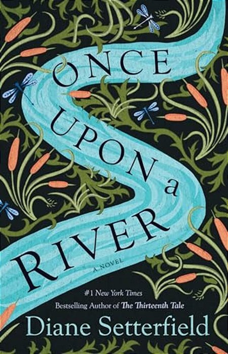 Once Upon A River-..