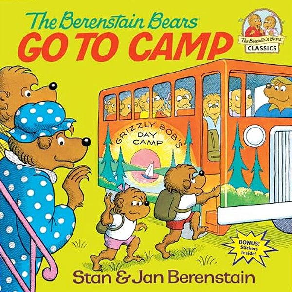The Berenstain Bears Go To Camp-..