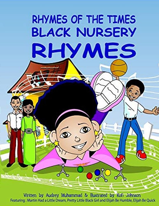 Rhymes Of The Times-Black Nursery Rhymes: Black Nursery Rhymes-..