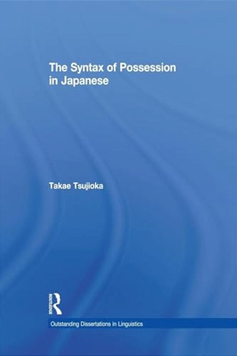 The Syntax Of Possession In Japanese-..