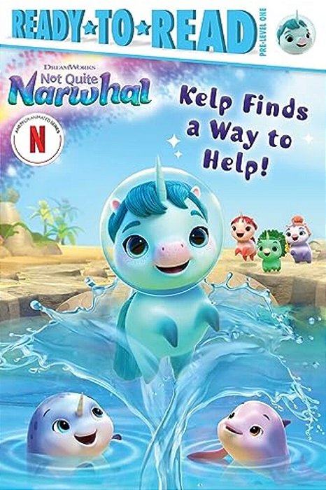 Kelp Finds A Way To Help!: Ready-To-read Pre-Level 1-..