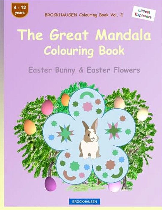 Brockhausen Colouring Book Vol. 2 - The Great Mandala Colouring Book: Easter Bunny & Easter Flowers-..